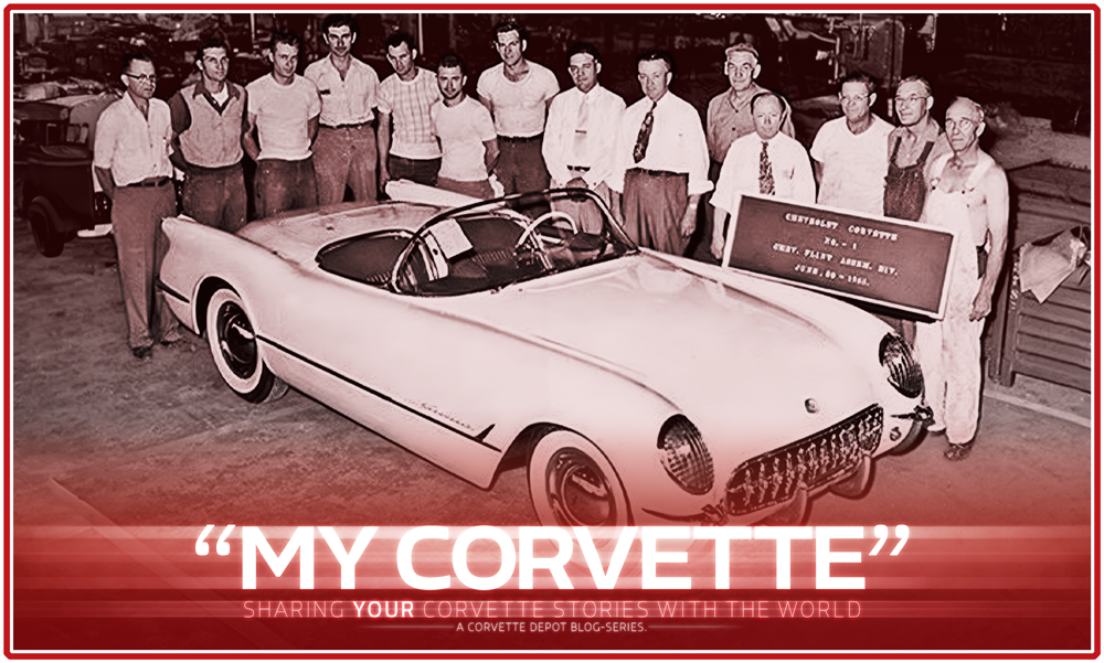 My Corvette : Corey Petersen’s First Production Vette